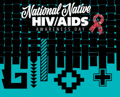 Promotional materials for National Native HIV/AIDS Awareness Day 2024